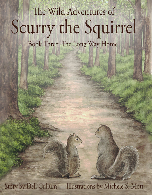 The third book in the ongoing series of Scurry the Squirrel, Scooter, Athena and friends.